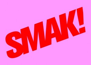 SMAK!