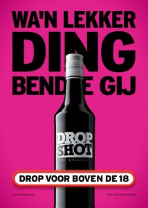 Wa’n lekker ding bende gij (Dropshot)