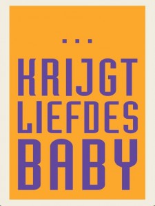 Krijgt liefdes baby (Rembrandthuis)