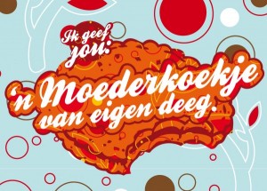 Een Moederkoekje van eigen deeg