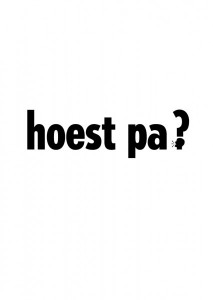 hoe is het pa?