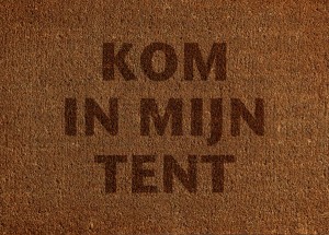 kom in mijn tent