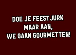 Doe je feestjurk maar aan…