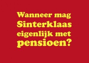 Wanneer mag Sinterklaas eigenlijk met pensioen?