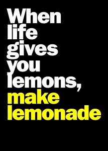 When life gives you lemons