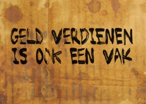 Geld verdienen…