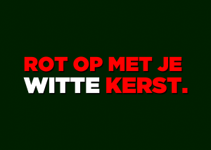 Rot op met je witte kerst!