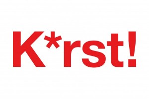 K*rst!