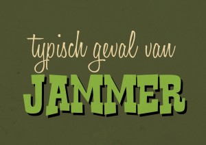 Typisch geval van jammer