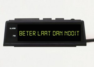 Beter laat dan nooit (redactioneel)