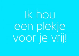 Ik hou een plekje voor je vrij! (KLM)