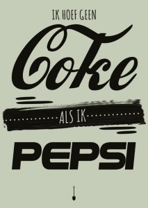 Ik hoef geen coke als ik pepsi (redactioneel)