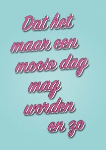 Mooie dag… (Redactioneel)