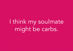 I think my soulmate might be carbs. (Foodora)