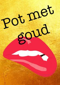 Pot met Goud – De Lacy