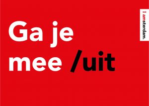 ga je mee/uit (amsterdam marketing)