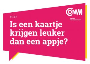 is een kaartje krijgen leuker dan een appje? (museum voor communicatie)