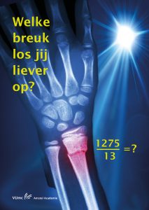 welke breuk los jij liever op? (vumc)