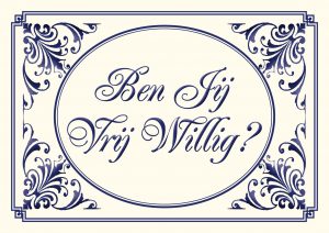 ben jij vrij willig? (delft voor elkaar)