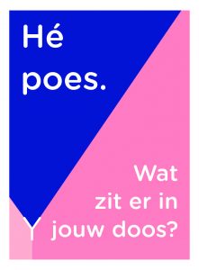 HÃ© poes. wat zit er in jouw doos? (yoni)